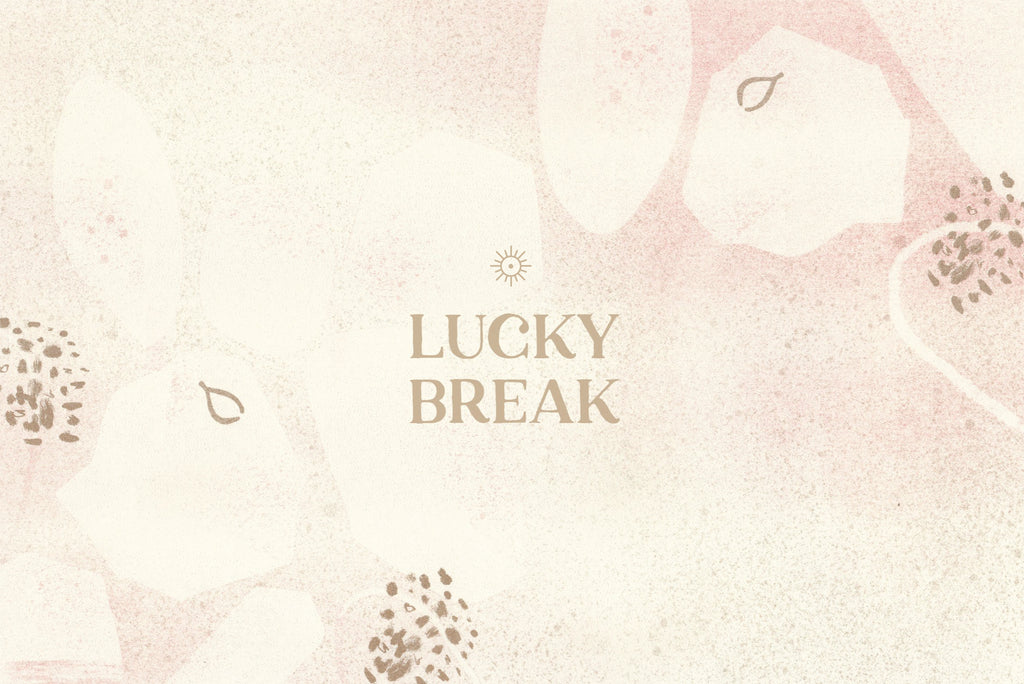 Lucky Break